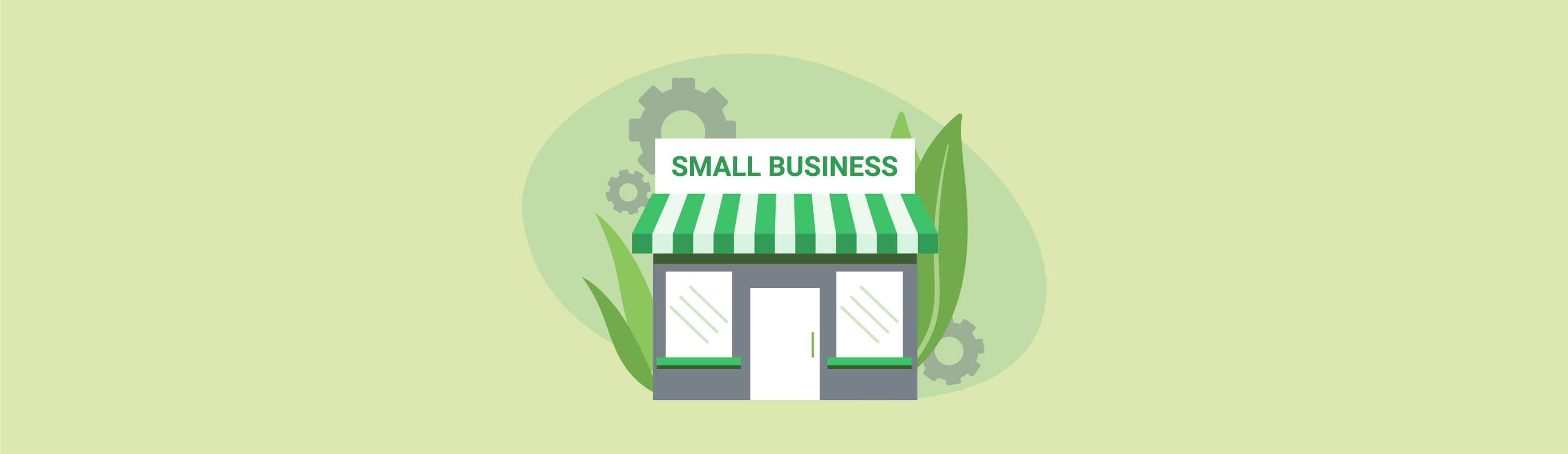 Illustration of a small store with Small Business sign on the front.